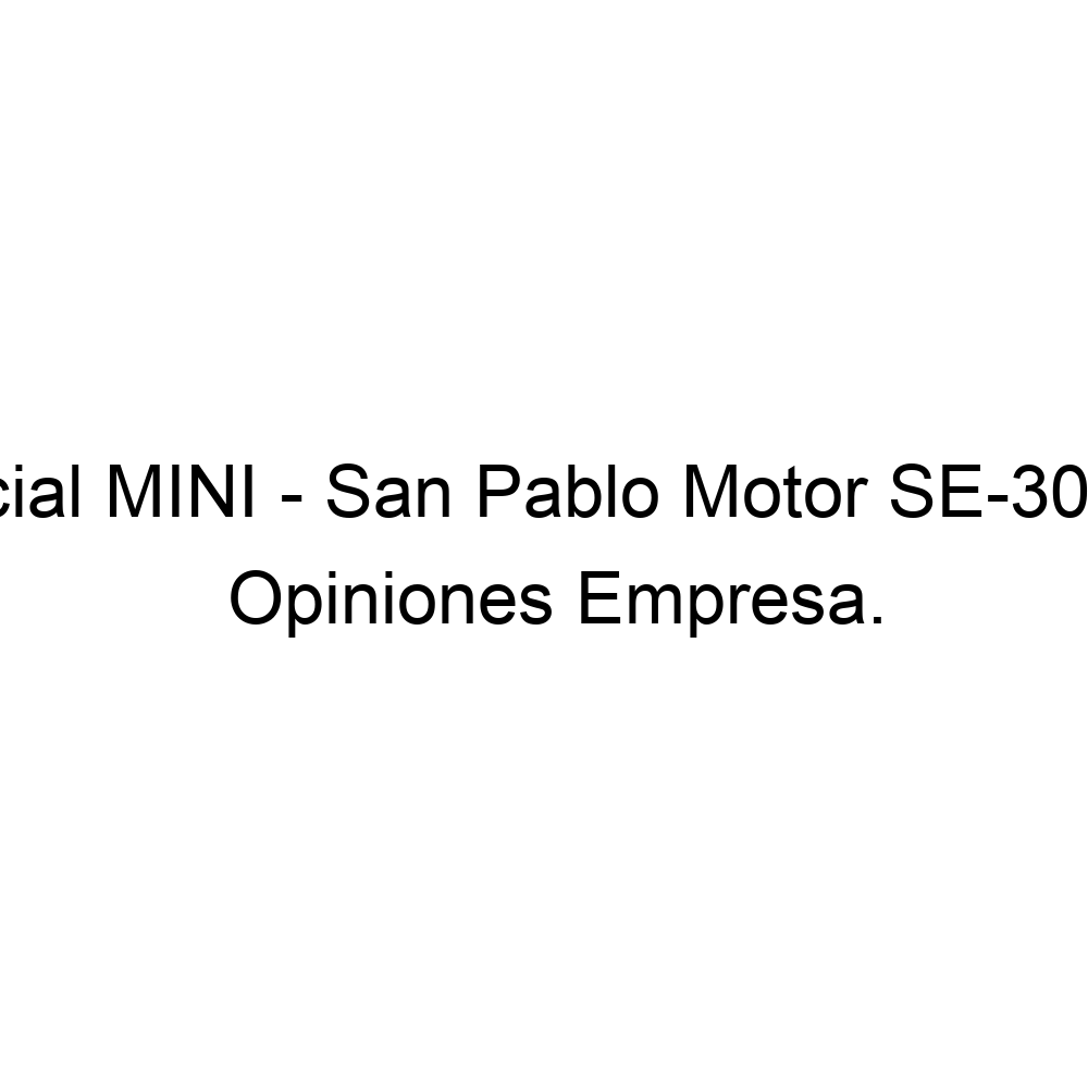 Opiniones Concesionario Oficial MINI San Pablo Motor SE30 Carretera